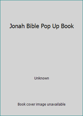 Jonah Bible Pop Up Book 0866116427 Book Cover