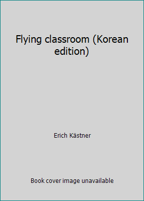 Flying classroom (Korean edition) [Korean] 8952709101 Book Cover