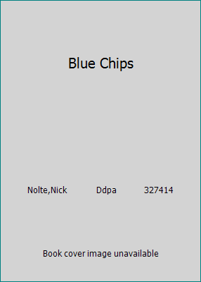 Blue Chips 1415708584 Book Cover