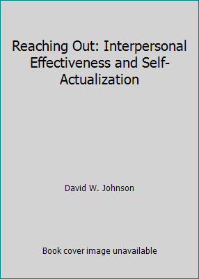 Reaching Out: Interpersonal Effectiveness and S... B000OC2QV0 Book Cover