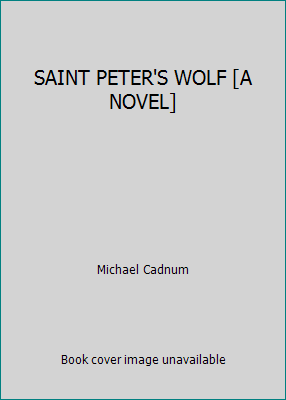 SAINT PETER'S WOLF [A NOVEL] B00227G742 Book Cover