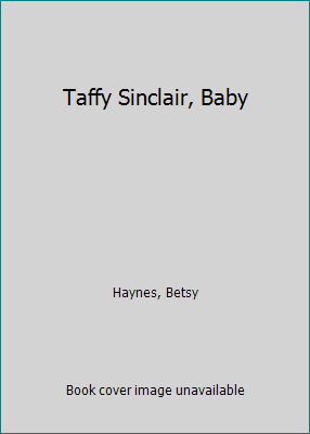 Taffy Sinclair, Baby 0553155571 Book Cover