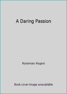 A Daring Passion 0739489720 Book Cover