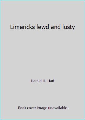 Limericks lewd and lusty 0891041966 Book Cover