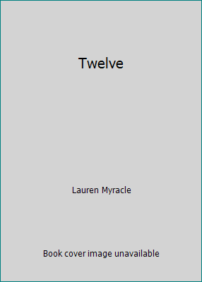 Twelve 1439574243 Book Cover
