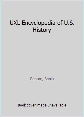 UXL Encyclopedia of U.S. History 1414430450 Book Cover