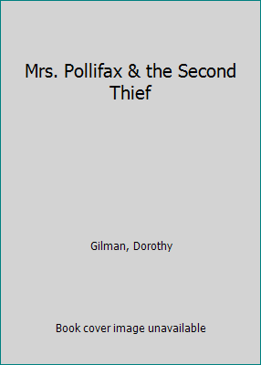 Mrs. Pollifax & the Second Thief 1561003514 Book Cover