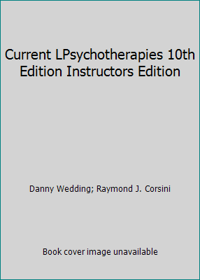 Current LPsychotherapies 10th Edition Instructo... 1285083725 Book Cover