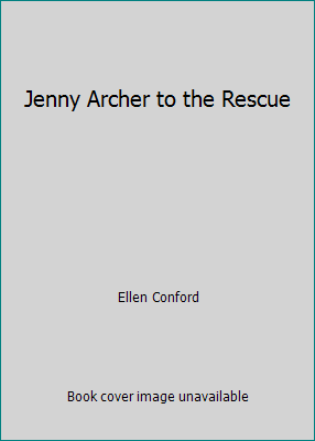 Jenny Archer to the Rescue 0780722329 Book Cover