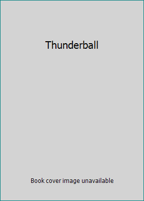 Thunderball B000HA2FOW Book Cover