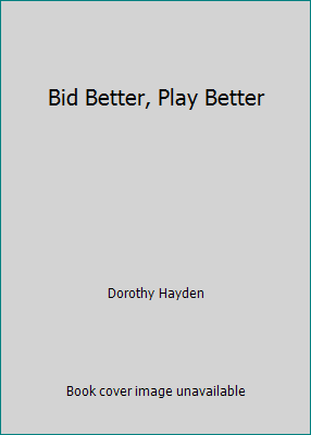 Bid Better, Play Better [Spanish] B001277LR0 Book Cover