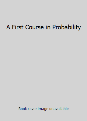 A First Course in Probability 0132018179 Book Cover