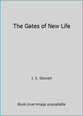 The Gates of New Life 0567244261 Book Cover