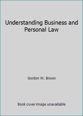 Understanding Business and Personal Law 0028146379 Book Cover