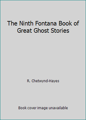 The Ninth Fontana Book of Great Ghost Stories 0006165753 Book Cover