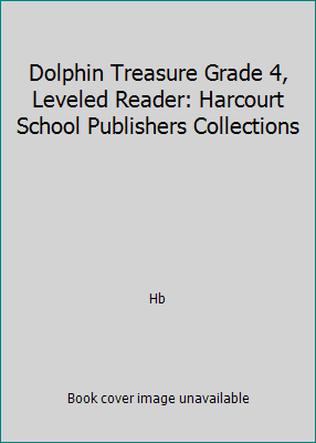 Dolphin Treasure Grade 4, Leveled Reader: Harco... 0153143843 Book Cover