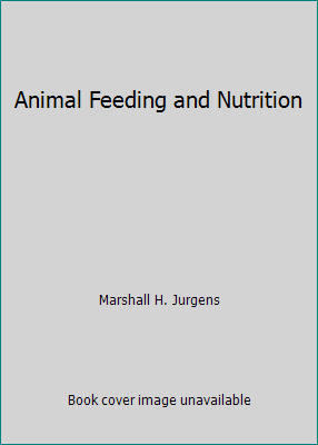 Animal Feeding and Nutrition 0840382138 Book Cover
