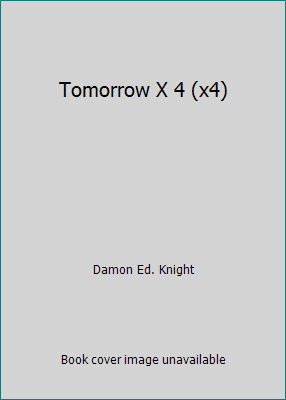 Tomorrow X 4 (x4) B0026P944A Book Cover