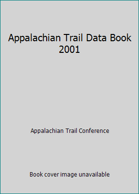 Appalachian Trail Data Book 2001 1889386146 Book Cover