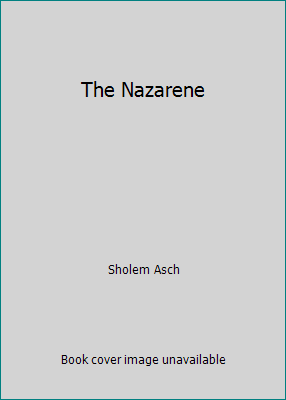 The Nazarene B000OLKGZ4 Book Cover