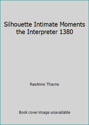 Silhouette Intimate Moments the Interpreter 1380 B00OFGN7CS Book Cover