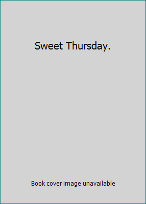 Sweet Thursday. B000NTV8FE Book Cover