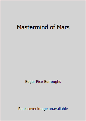 Mastermind of Mars 1475143397 Book Cover