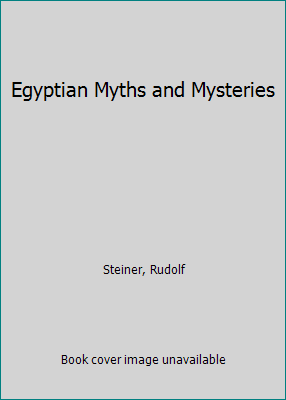 Egyptian Myths and Mysteries 0880101733 Book Cover