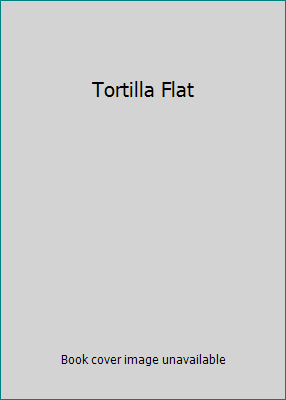 Tortilla Flat B00MX6NKNS Book Cover