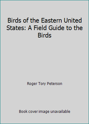 Birds of the Eastern United States: A Field Gui... B007D7ZSZK Book Cover