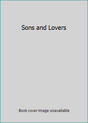 Sons and Lovers B0014K8NMW Book Cover