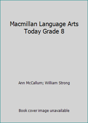 Macmillan Language Arts Today Grade 8 0022441271 Book Cover