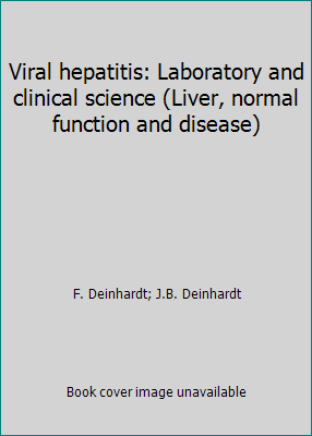 Viral hepatitis: Laboratory and clinical scienc... 0824718011 Book Cover
