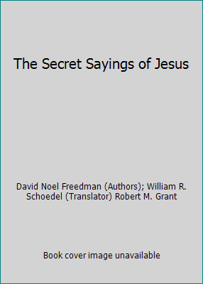 The Secret Sayings of Jesus B006K4EFFG Book Cover