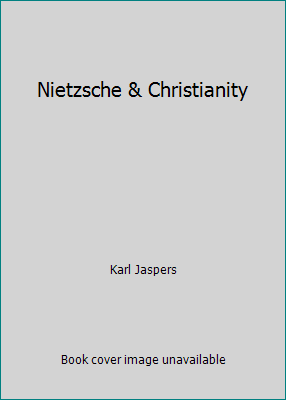 Nietzsche & Christianity B001O0LY50 Book Cover