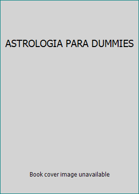 ASTROLOGIA PARA DUMMIES 958450357X Book Cover