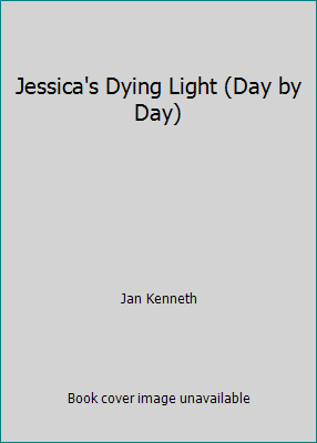 Jessica's Dying Light (Day by Day) 0440212642 Book Cover