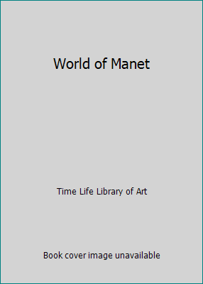 World of Manet B0054HB7KQ Book Cover