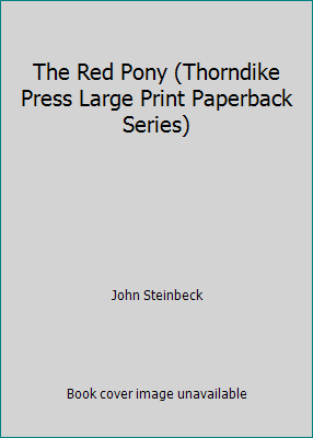 The Red Pony (Thorndike Press Large Print Paper... [Large Print] 0816159009 Book Cover