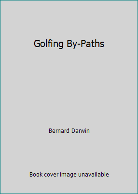Golfing By-Paths B00EMK90NC Book Cover