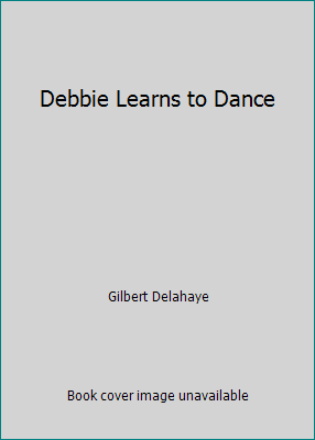 Debbie Learns to Dance 0861630718 Book Cover