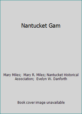 Nantucket Gam 0963688510 Book Cover
