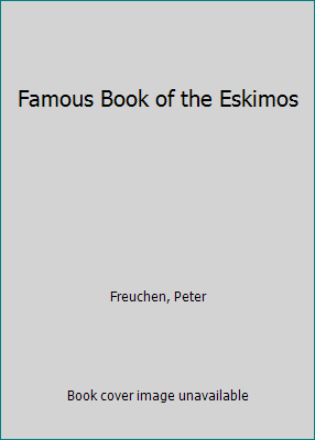 Famous Book of the Eskimos B000J58PDA Book Cover