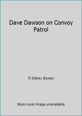 Dave Dawson on Convoy Patrol B01MT2GMYF Book Cover