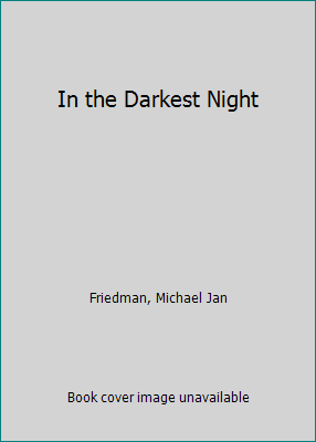 In the Darkest Night 0613727053 Book Cover