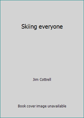 Skiing everyone 0887252265 Book Cover