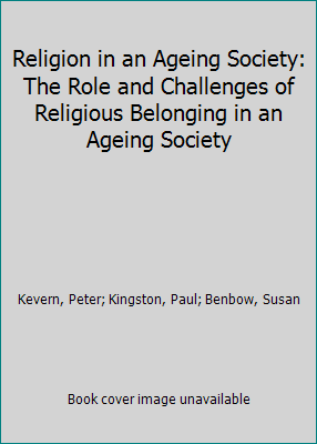 Religion in an Ageing Society: The Role and Cha... 1409461084 Book Cover