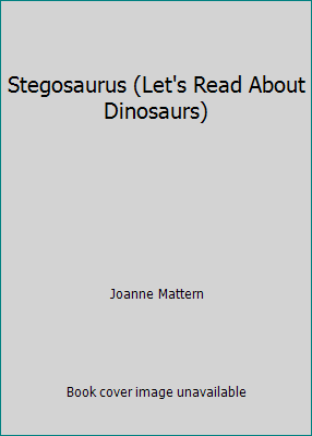 Stegosaurus (Let's Read About Dinosaurs) 1433920336 Book Cover