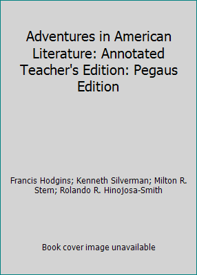 Adventures in American Literature: Annotated Te... 0153348720 Book Cover
