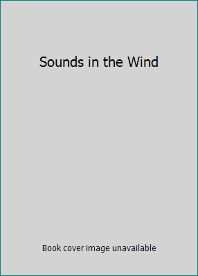 Sounds in the Wind 0030109663 Book Cover